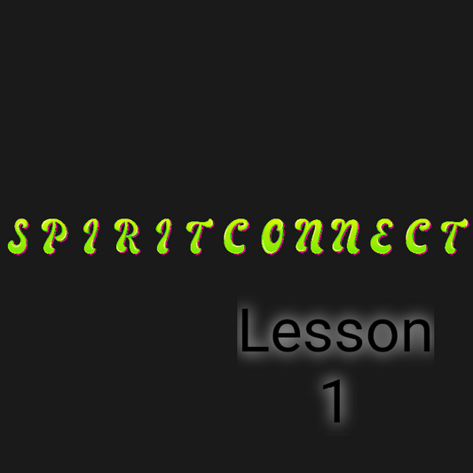 SpiritConnect - Lesson 1